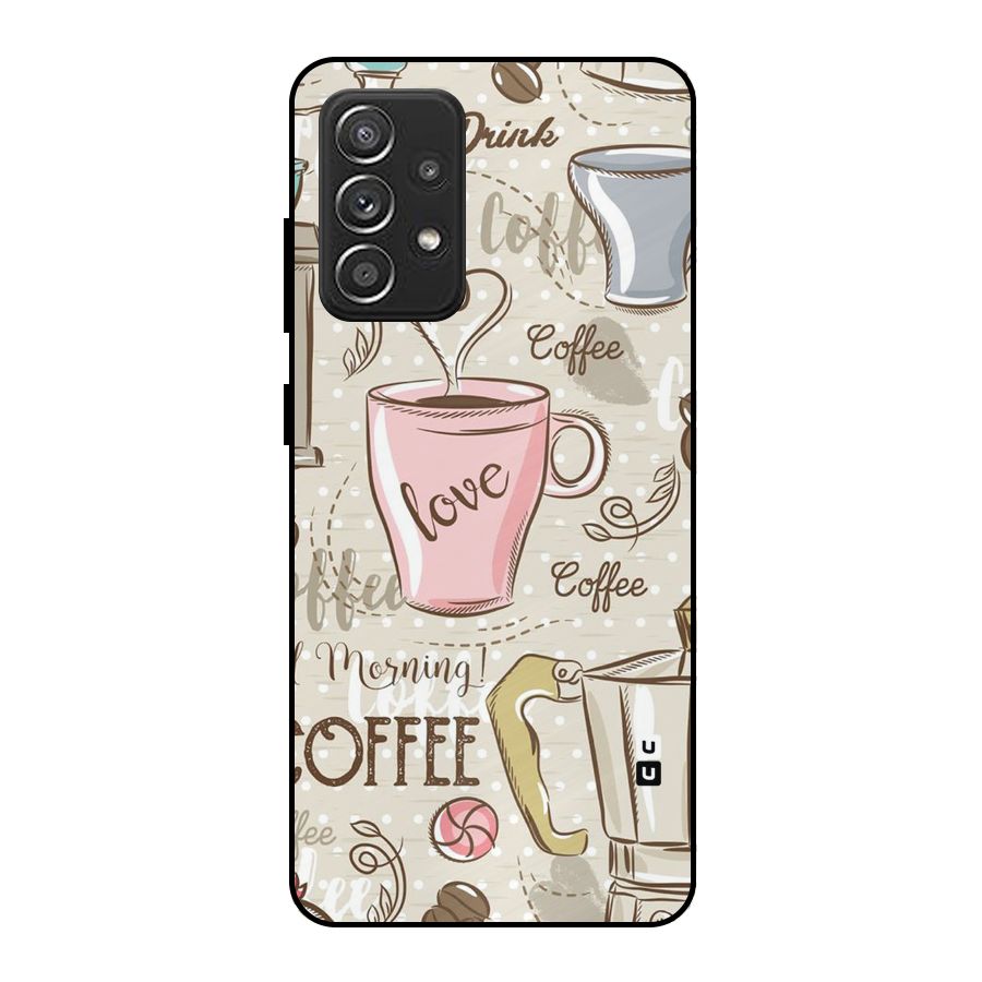 Love Coffee Design Metal Back Case for Galaxy A52s 5G