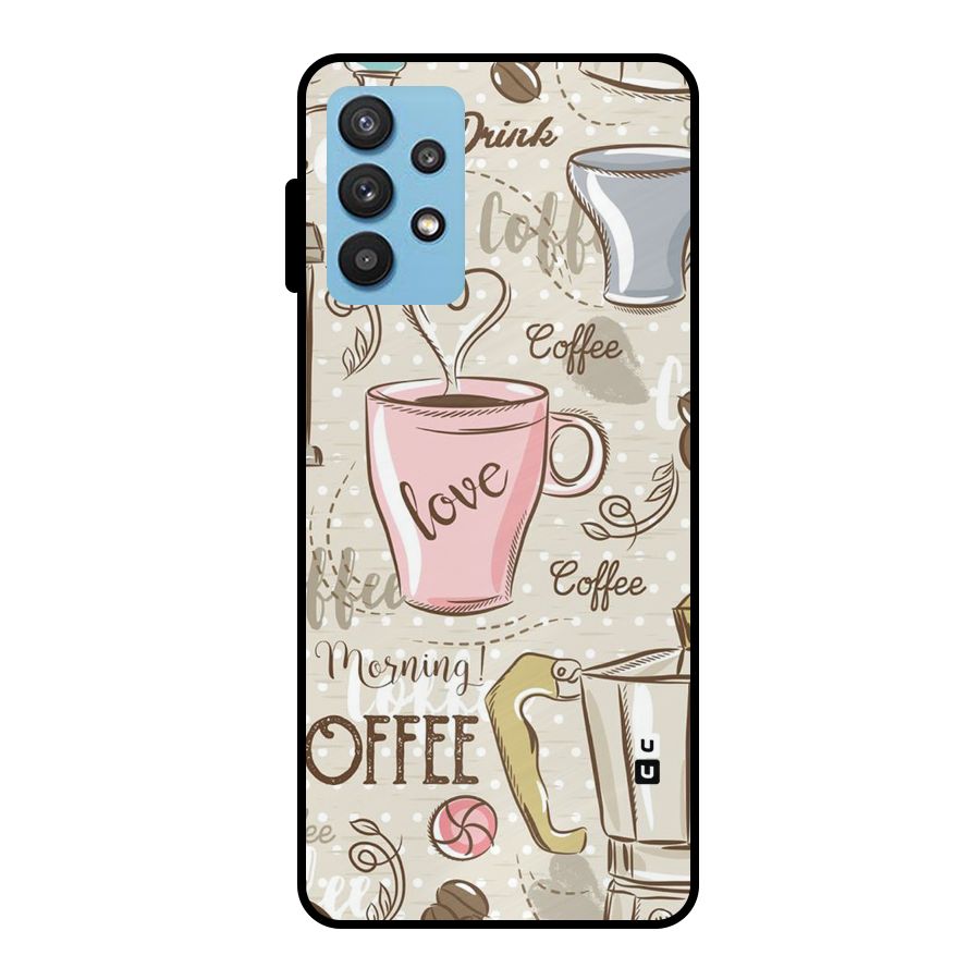 Love Coffee Design Metal Back Case for Galaxy M32 5G