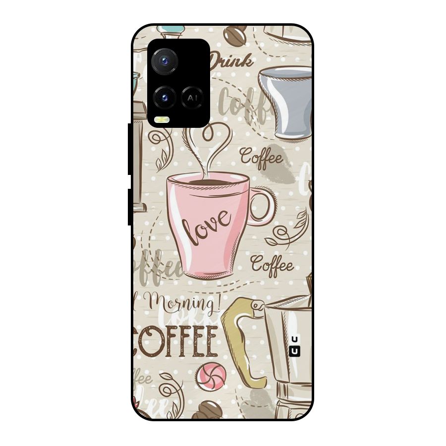 Love Coffee Design Metal Back Case for Vivo Y21G