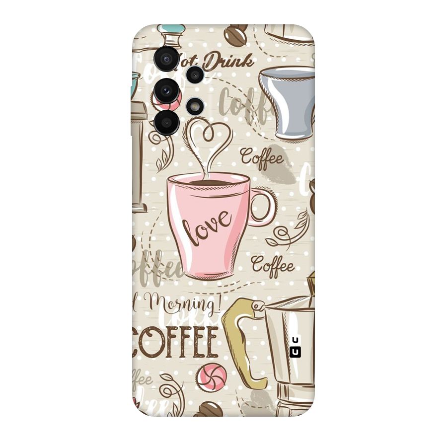 Love Coffee Design Original Polycarbonate Back Case for Galaxy A23