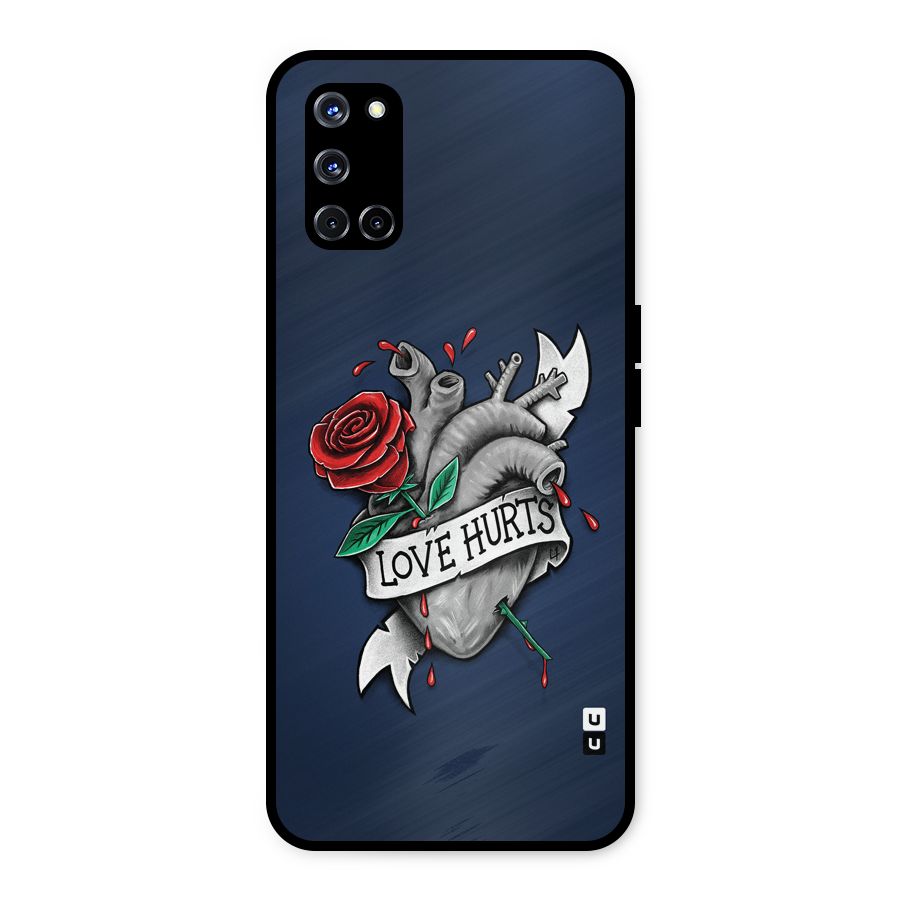 Love Hurts Metal Back Case for Oppo A52