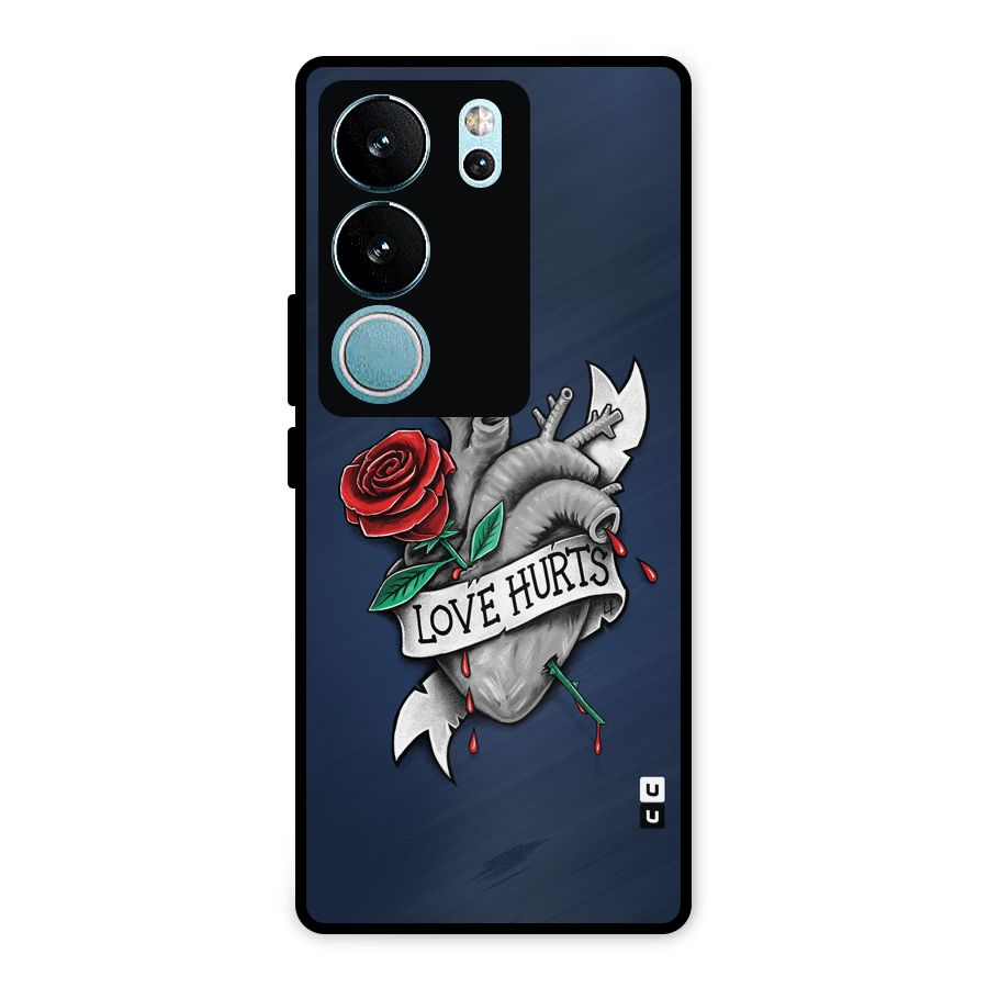 Love Hurts Metal Back Case for Vivo V29