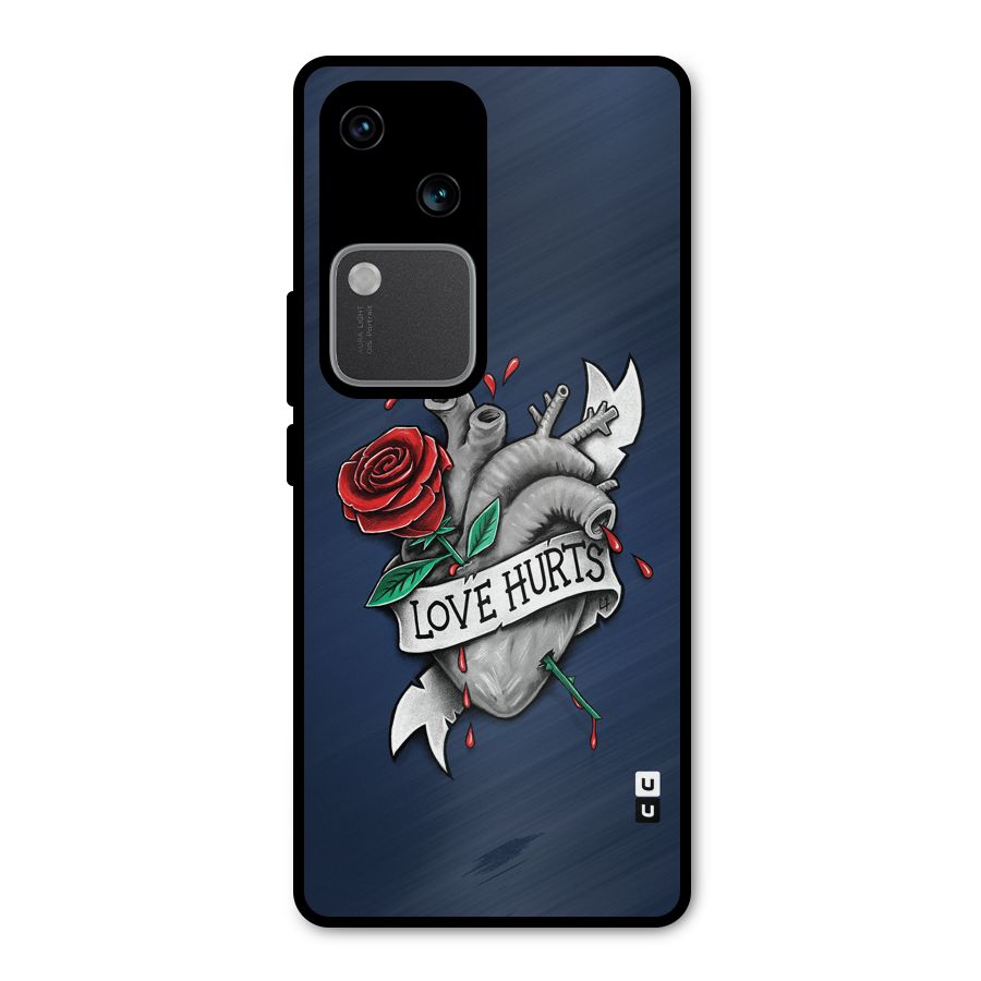 Love Hurts Metal Back Case for Vivo V30