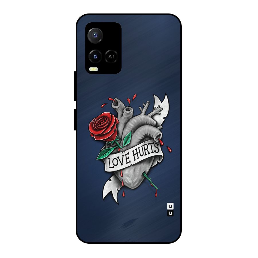 Love Hurts Metal Back Case for Vivo Y21A