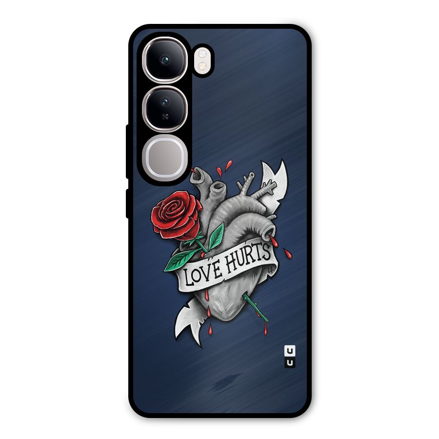 Love Hurts Metal Back Case for Vivo Y300