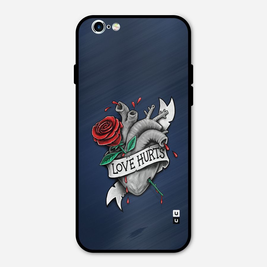 Love Hurts Metal Back Case for iPhone 6 6s