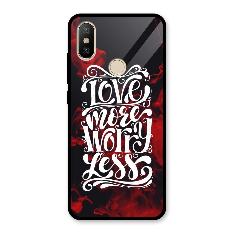 Love More Worry Less Glass Back Case for Redmi A2