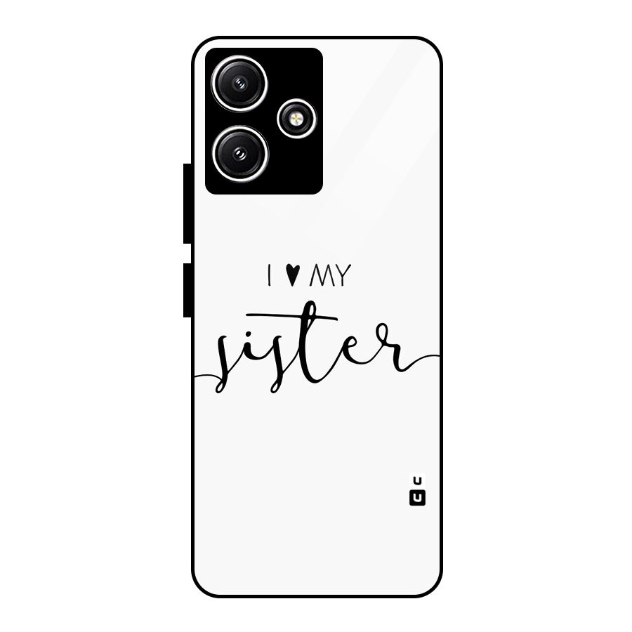 Love My Sister Glass Back Case for Redmi 12 5G
