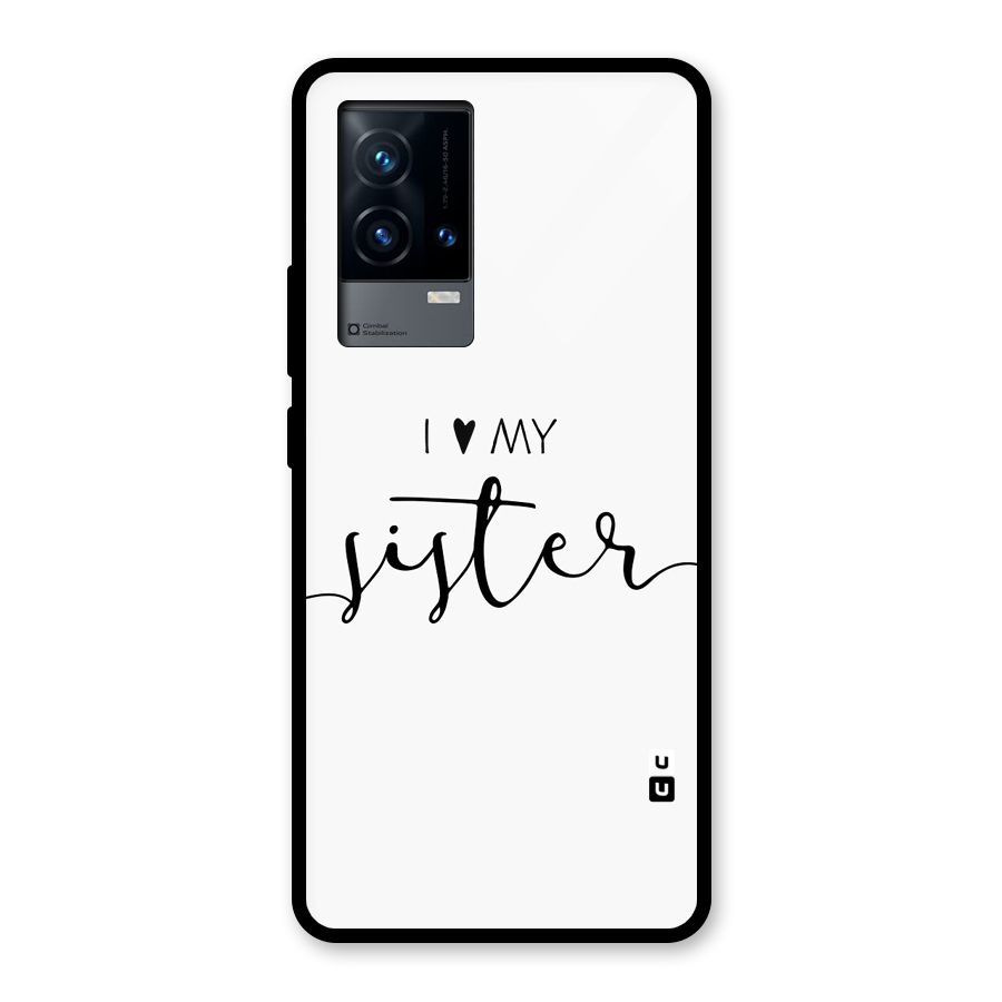 Love My Sister Glass Back Case for iQOO 9 5G