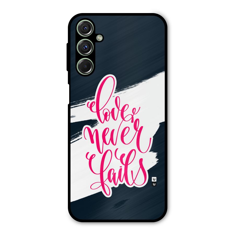 Love Never Fails Metal Back Case for Galaxy F34