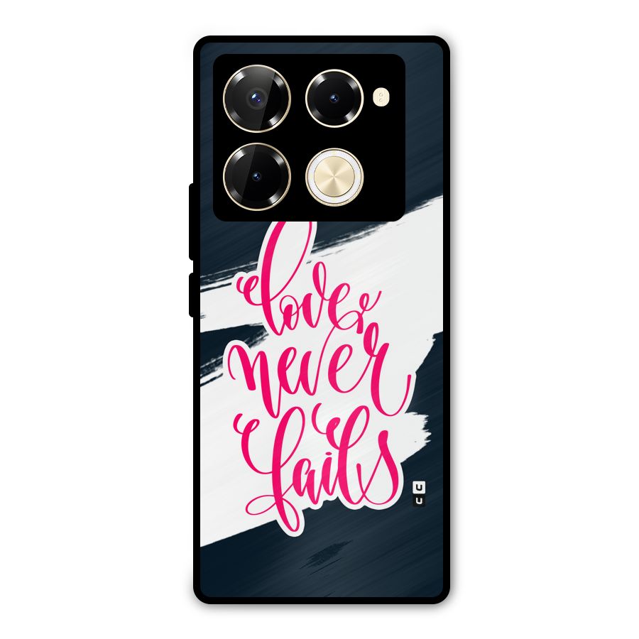 Love Never Fails Metal Back Case for Infinix Note 40 Pro Plus