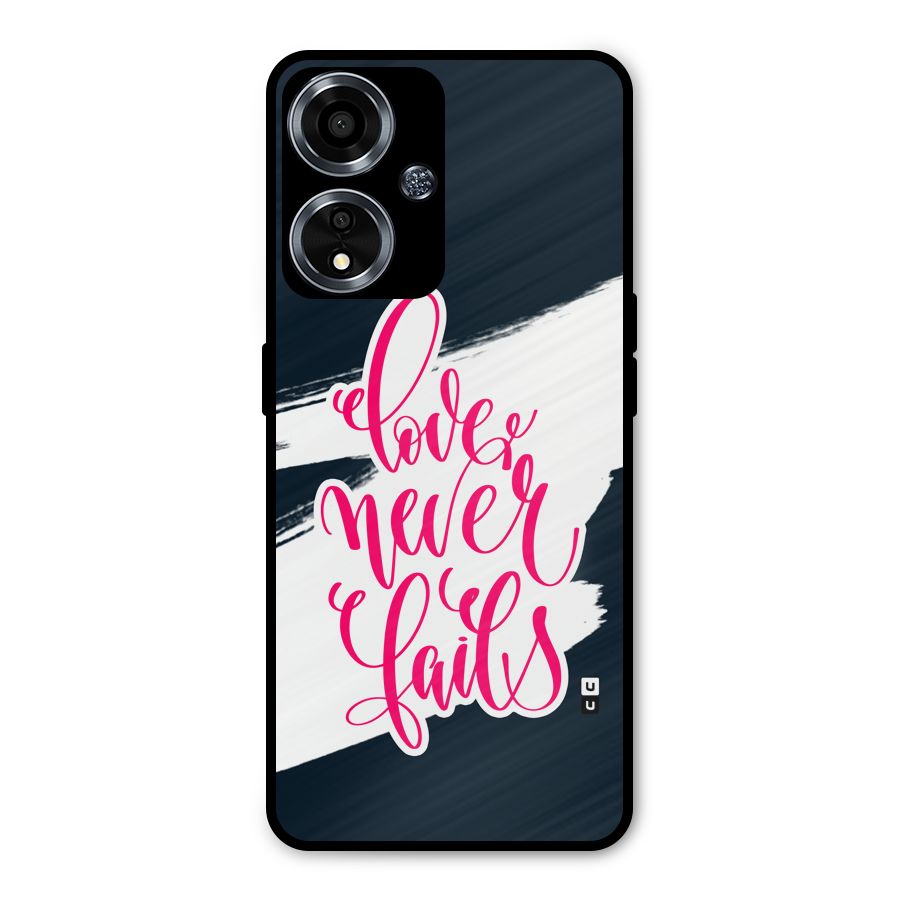 Love Never Fails Metal Back Case for Oppo A59
