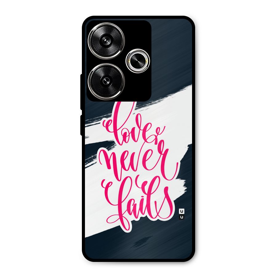 Love Never Fails Metal Back Case for Poco F6