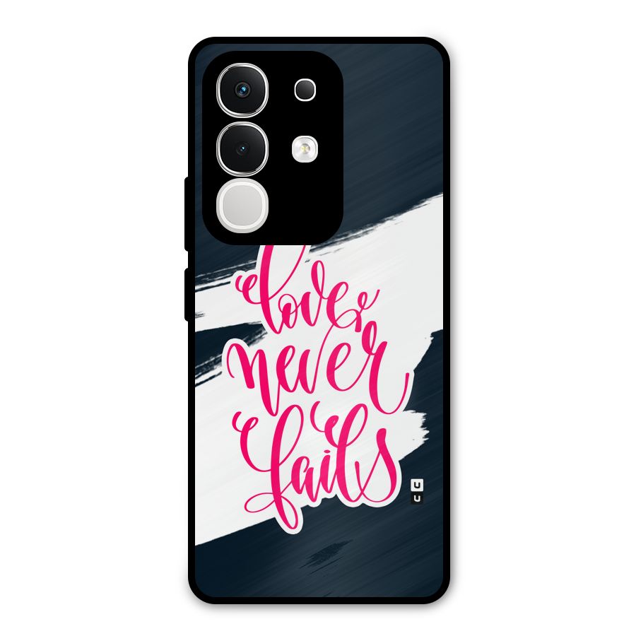 Love Never Fails Metal Back Case for iQOO Z10x