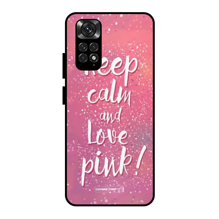 Love Pink Metal Back Case for Redmi Note 11 Pro