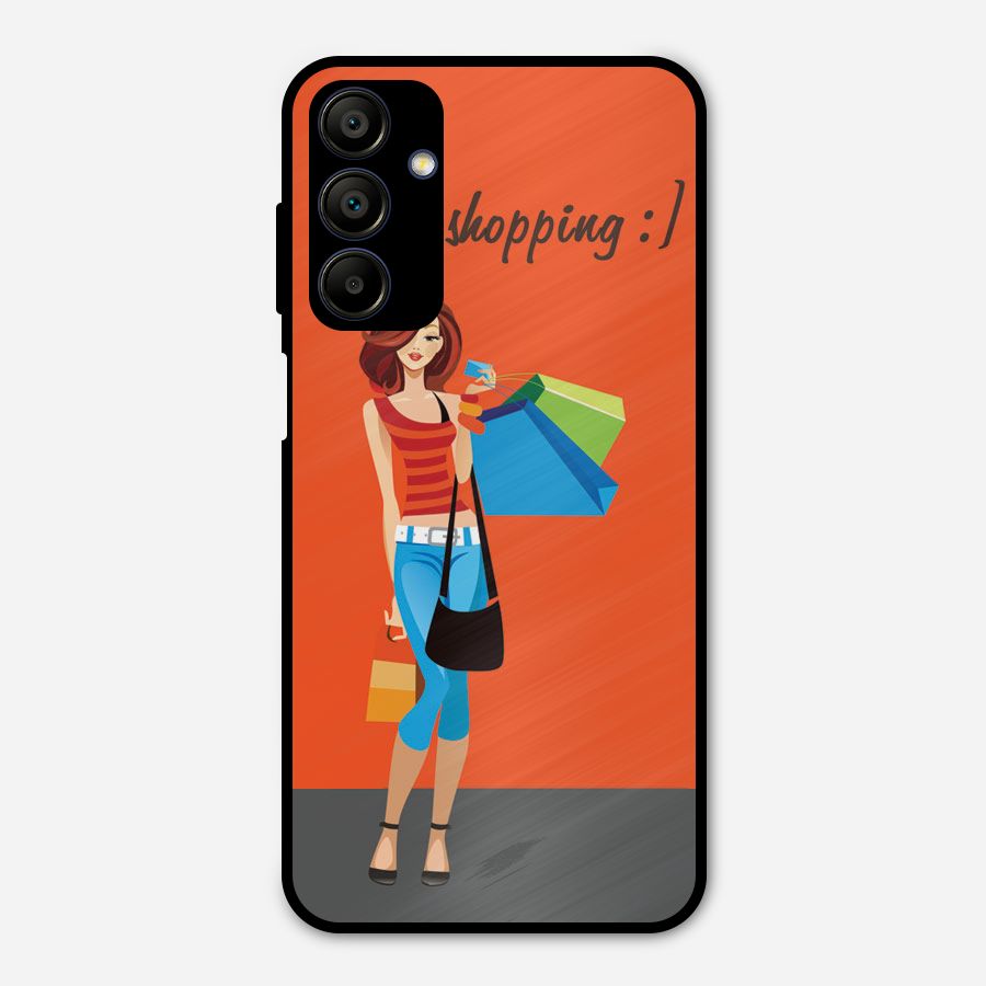 Love Shopping Classy Girl Metal Back Case for Galaxy A15 5G