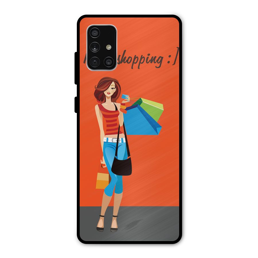 Love Shopping Classy Girl Metal Back Case for Galaxy A71