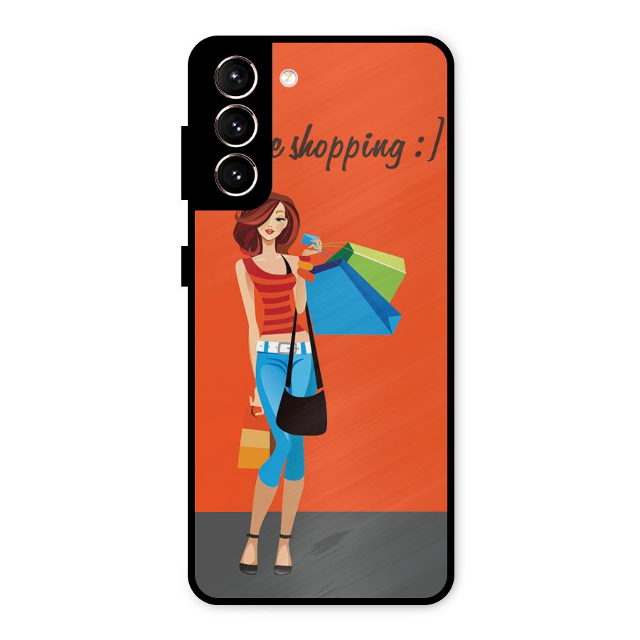 Love Shopping Classy Girl Metal Back Case for Galaxy S21 5G