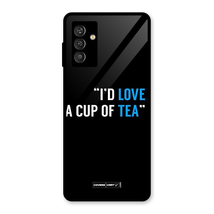 Love Tea Glass Back Case for Galaxy M13