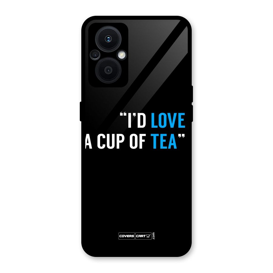 Love Tea Glass Back Case for Oppo F21s Pro 5G