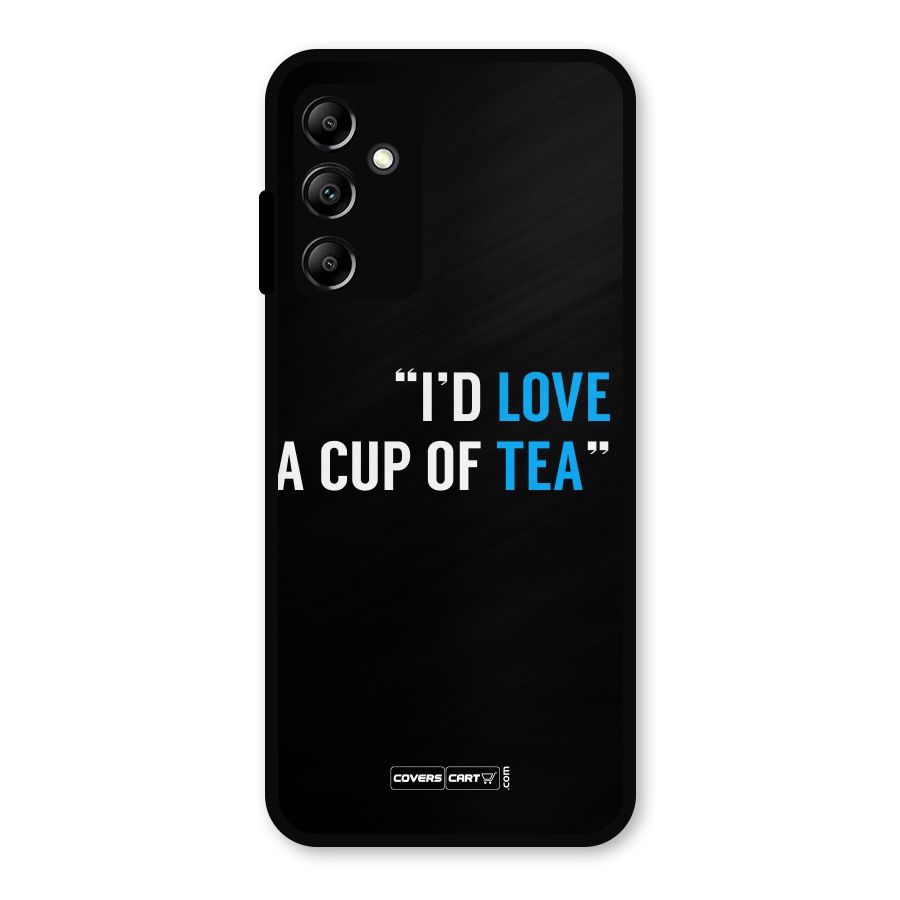 Love Tea Metal Back Case for Galaxy A14 5G