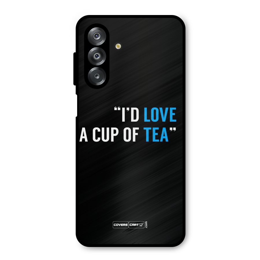 Love Tea Metal Back Case for Galaxy A26
