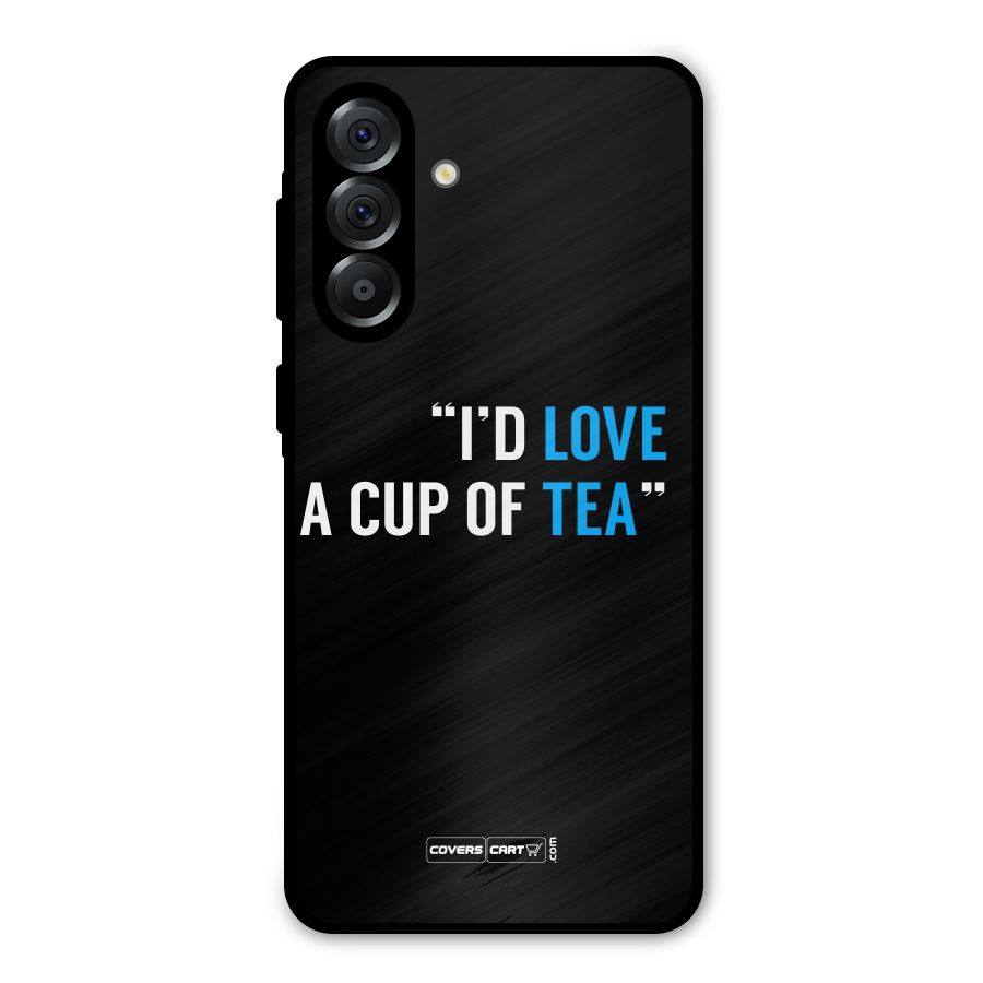 Love Tea Metal Back Case for Galaxy A56