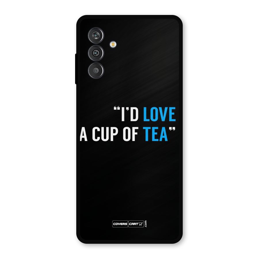 Love Tea Metal Back Case for Galaxy M14 5G