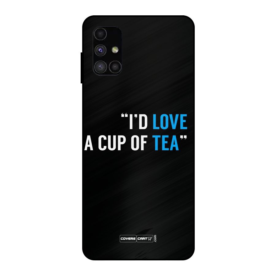 Love Tea Metal Back Case for Galaxy M51