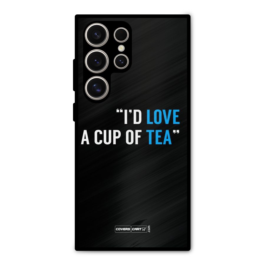 Love Tea Metal Back Case for Galaxy S24 Ultra