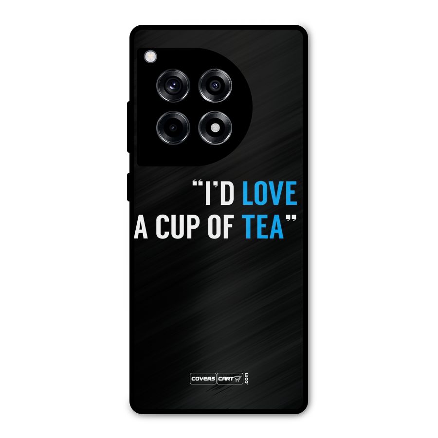 Love Tea Metal Back Case for OnePlus 12R