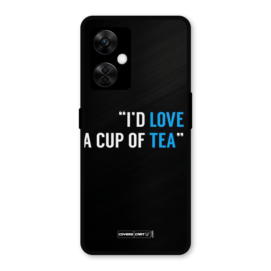 Love Tea Metal Back Case for OnePlus Nord CE 3 Lite