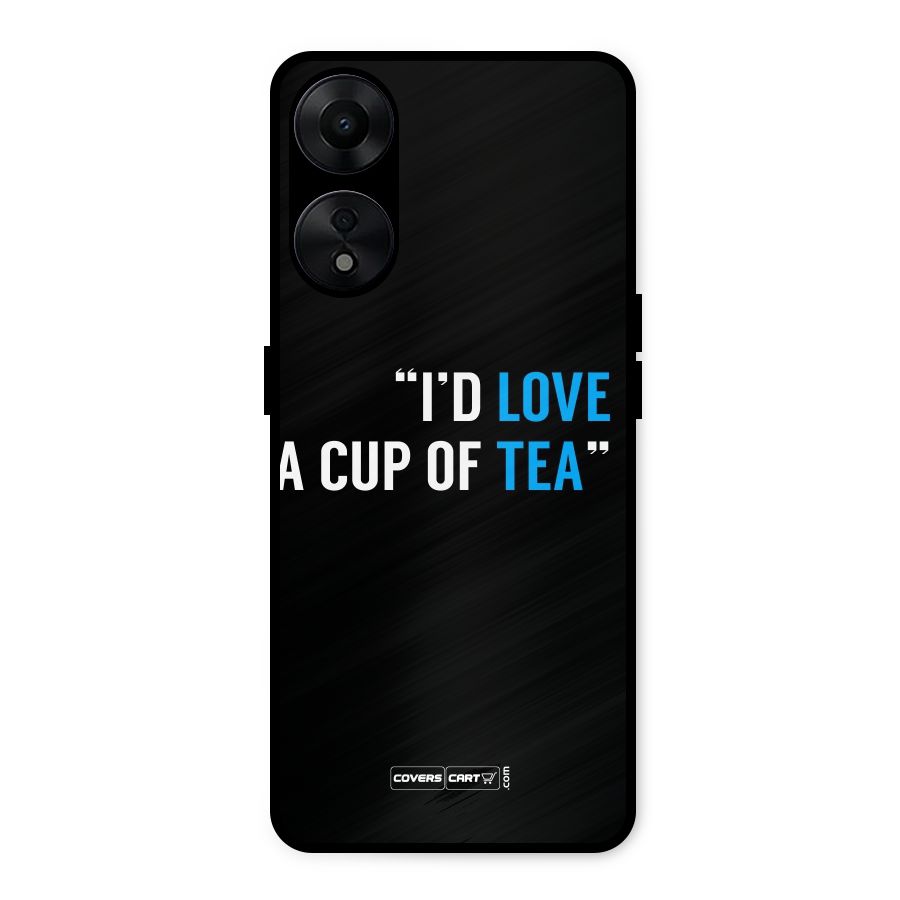 Love Tea Metal Back Case for Oppo A78 5G