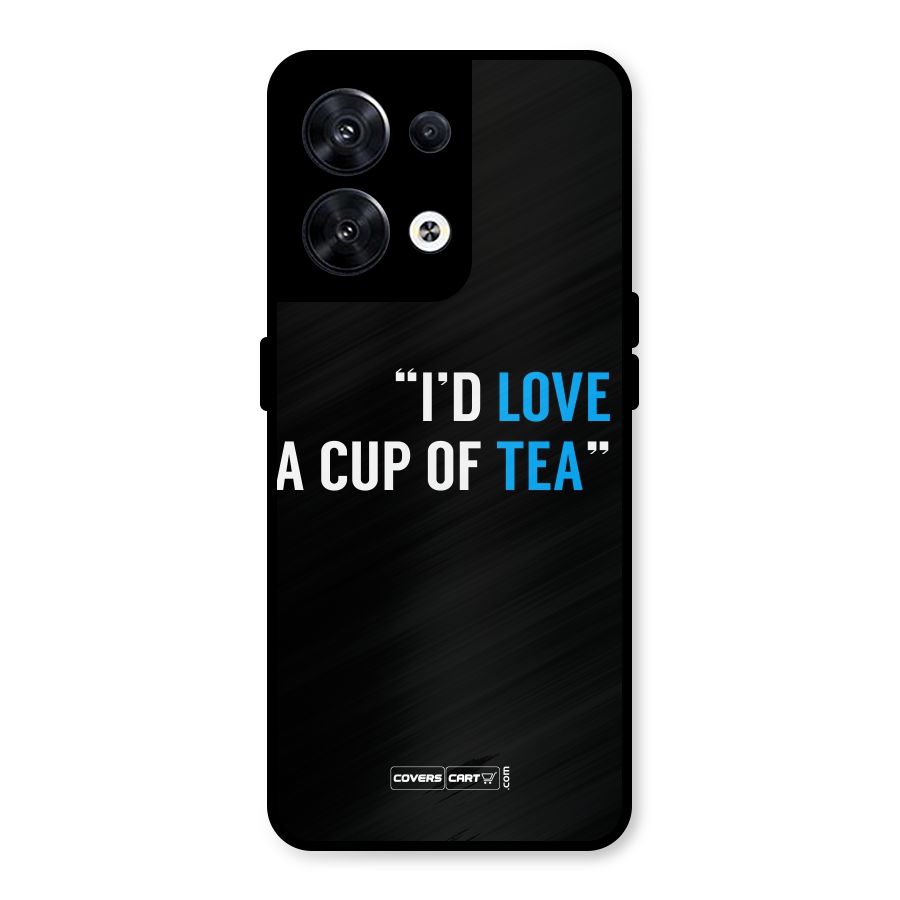 Love Tea Metal Back Case for Oppo Reno8 5G