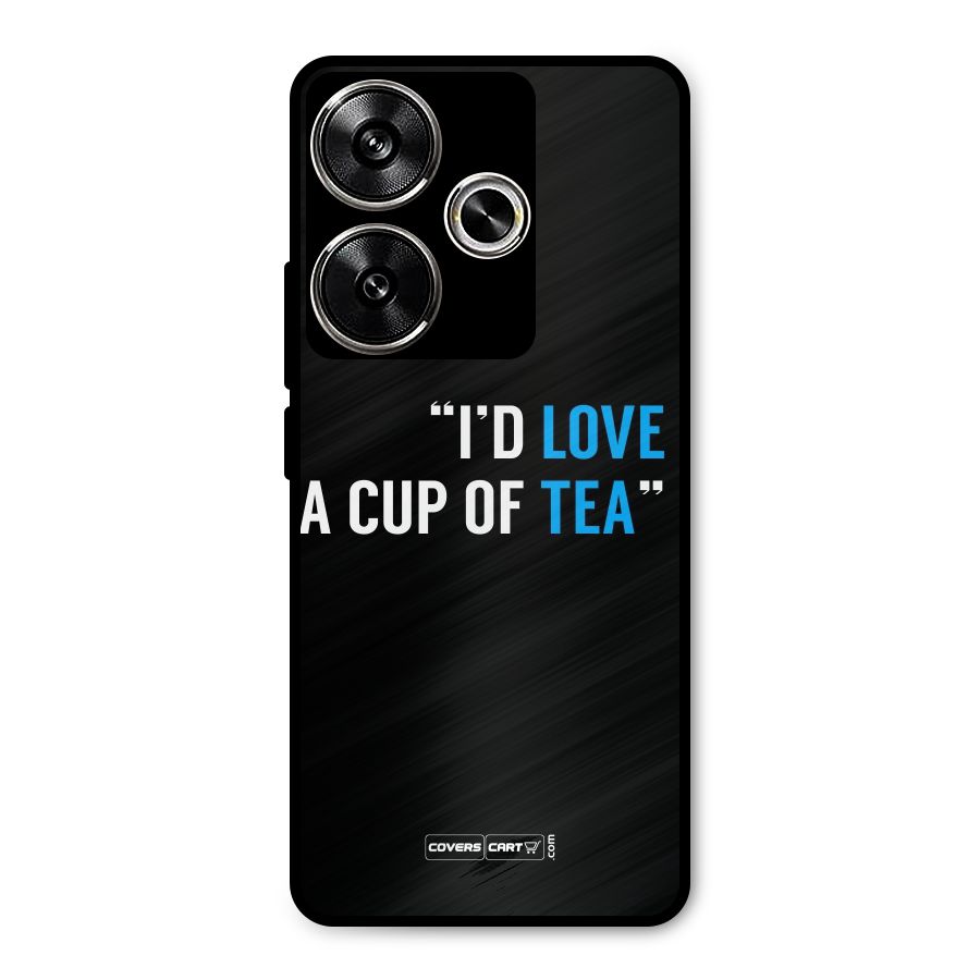 Love Tea Metal Back Case for Poco F6
