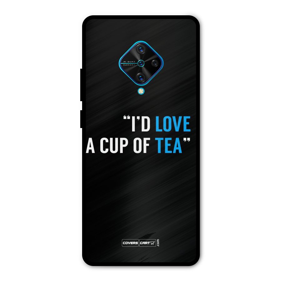 Love Tea Metal Back Case for Vivo S1 Pro