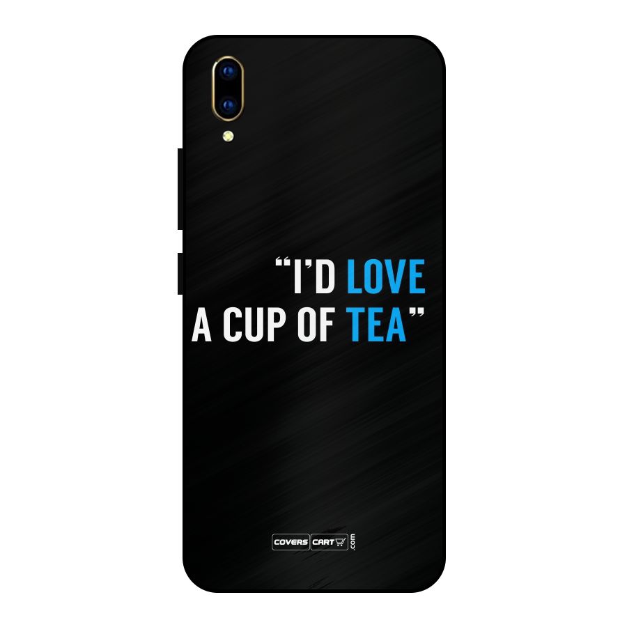 Love Tea Metal Back Case for Vivo V11 Pro