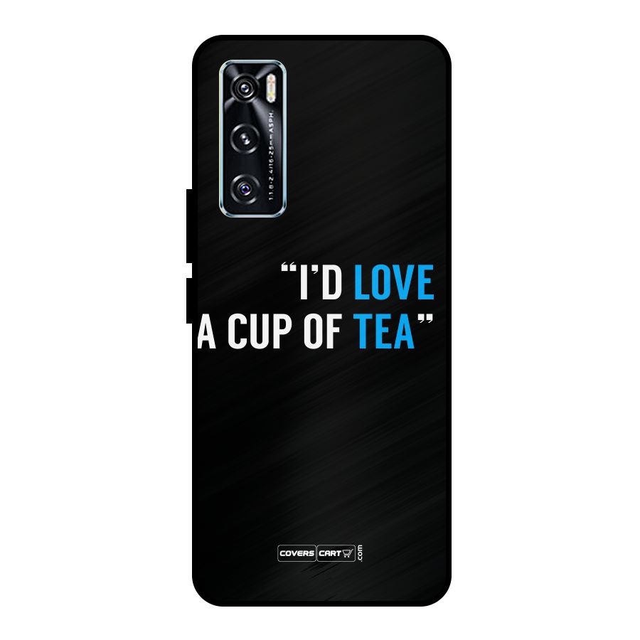 Love Tea Metal Back Case for Vivo V20 SE
