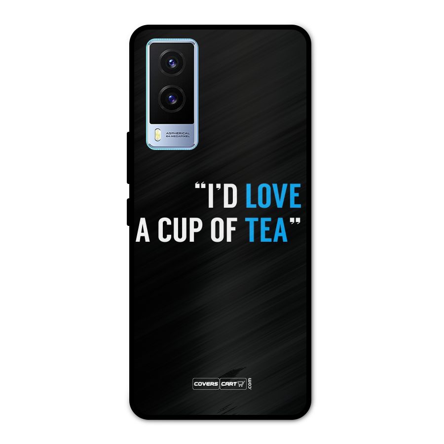 Love Tea Metal Back Case for Vivo V21e 5G