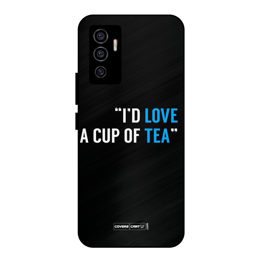 Love Tea Metal Back Case for Vivo V23e