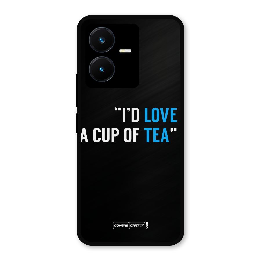Love Tea Metal Back Case for Vivo Y22s