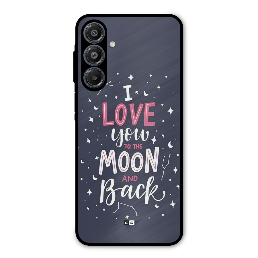 Love To The Moon Metal Back Case for Galaxy A16 5G