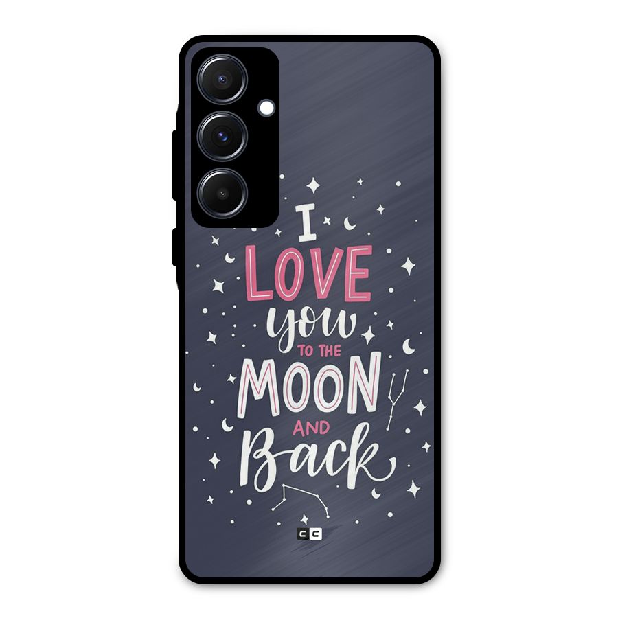 Love To The Moon Metal Back Case for Galaxy A55