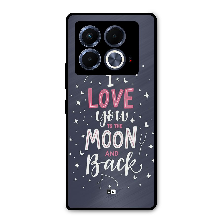 Love To The Moon Metal Back Case for Infinix Note 40 5G