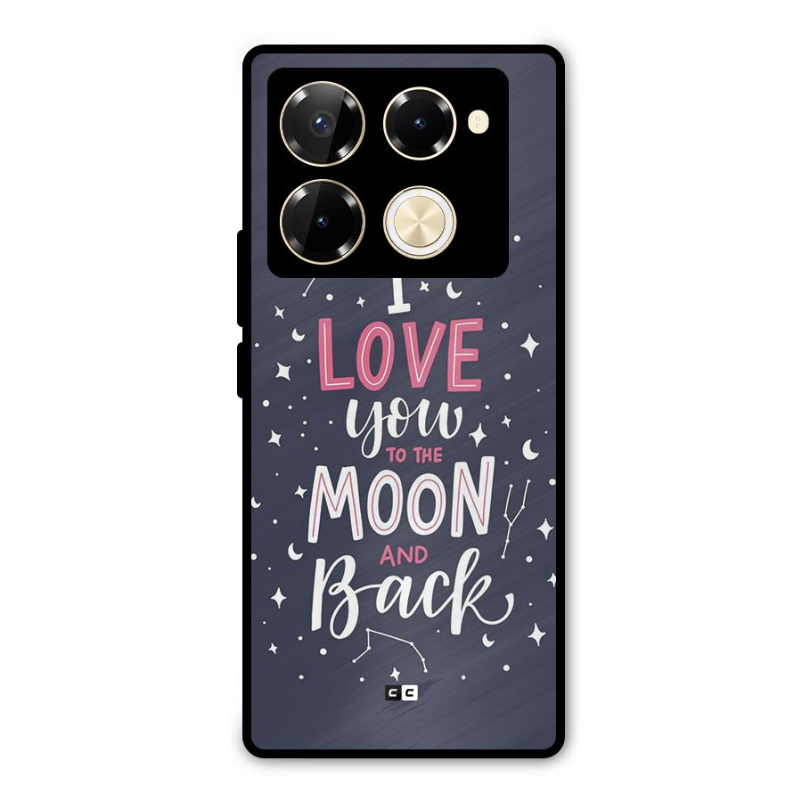 Love To The Moon Metal Back Case for Infinix Note 40 Pro