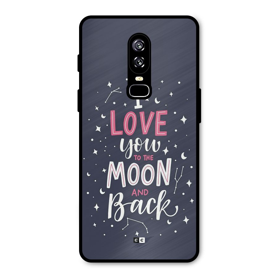 Love To The Moon Metal Back Case for OnePlus 6