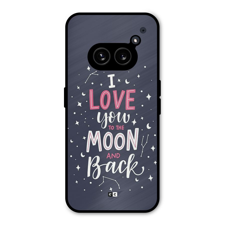 Love To The Moon Metal Back Case for Nothing Phone 2a