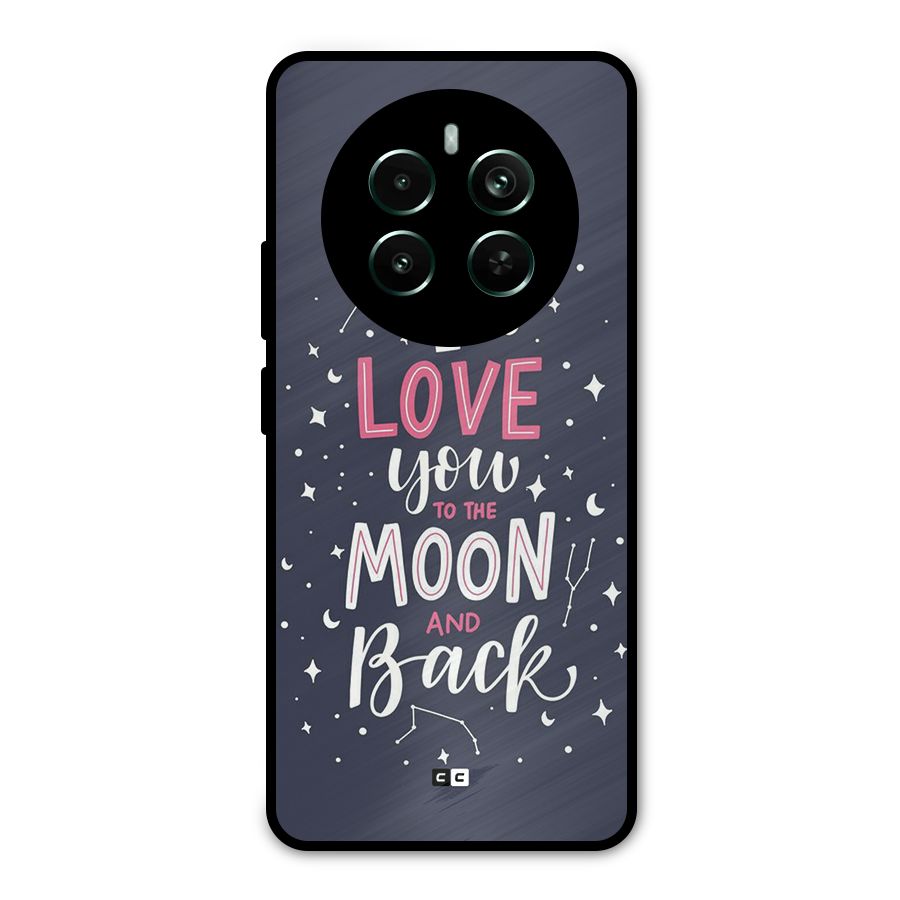 Love To The Moon Metal Back Case for Realme 12 Pro Plus