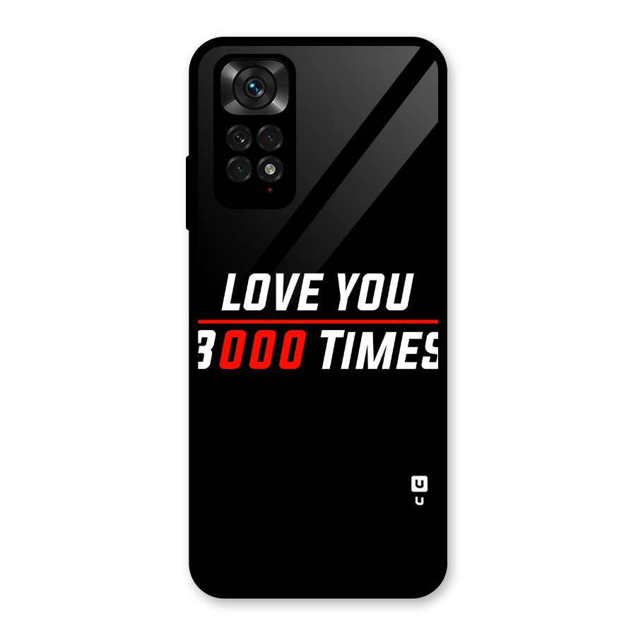 Love You 3000 Times Glass Back Case for Redmi Note 11S