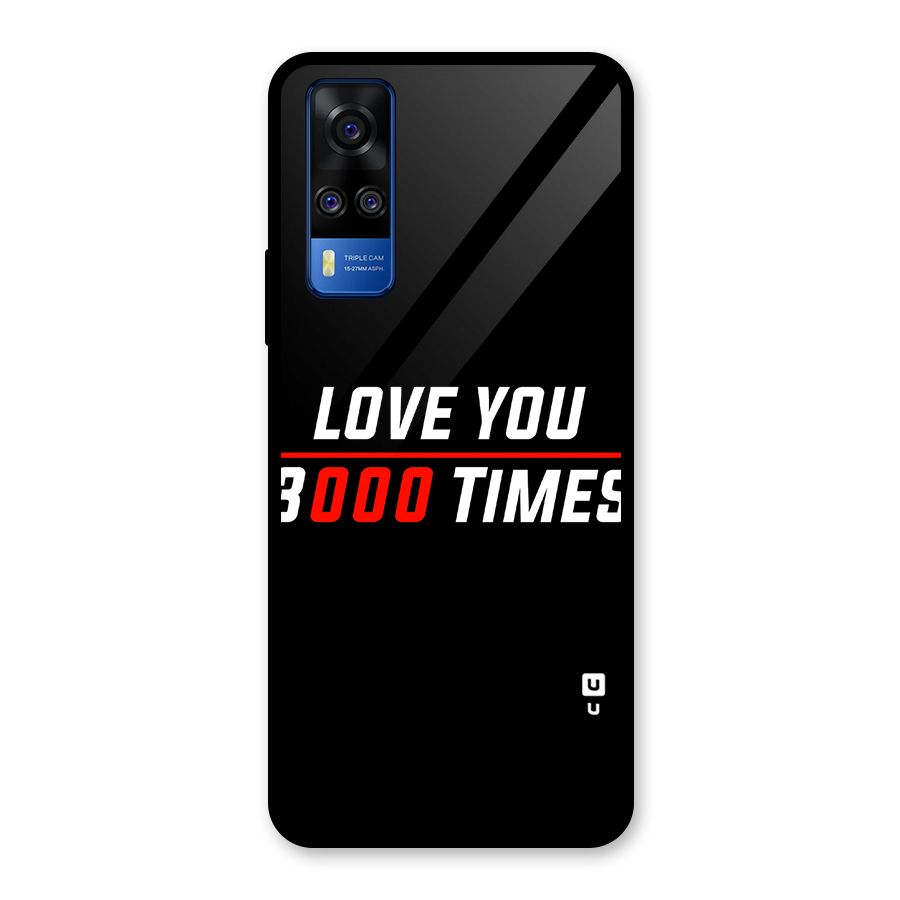 Love You 3000 Times Glass Back Case for Vivo Y31